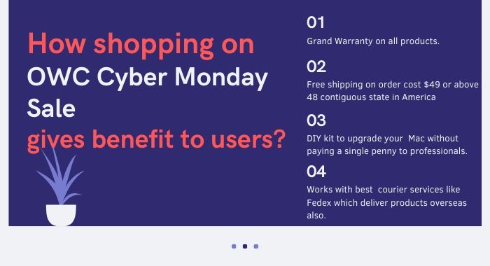 Reason Why purchasing during OWC Cyber Monday is a good idea