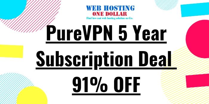 PureVPN 5 Year Subscriptio Deal