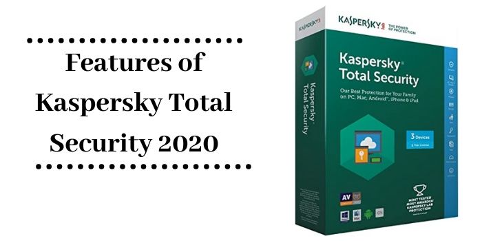 Kaspersky total security features