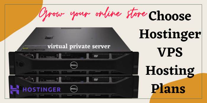 Choose Hostinger VPS Hosting Plans