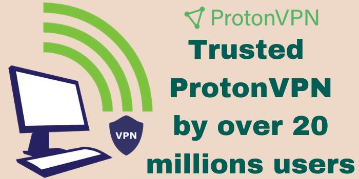 Trusted ProtonVPN