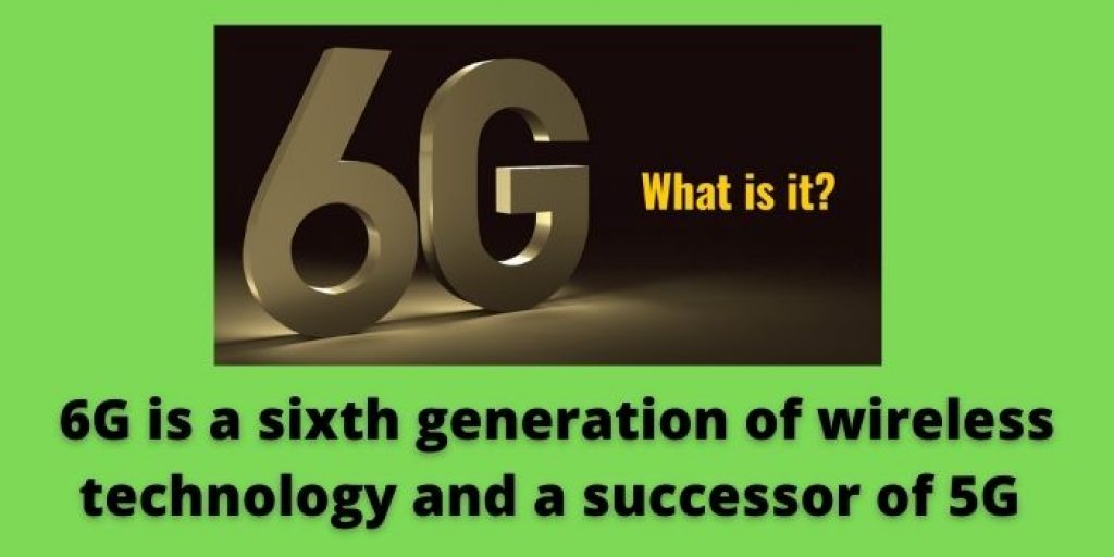 what is 6G