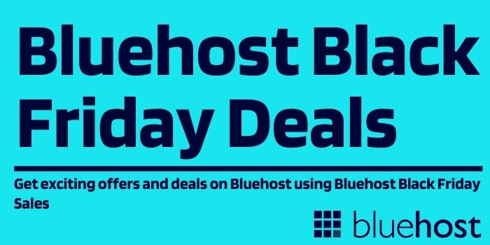 Bluehost Black Friday Deals