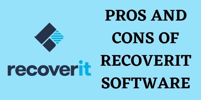 Pros and Cons of Recoverit Software