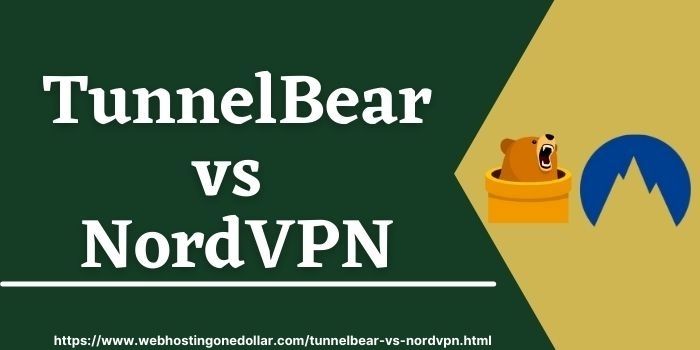 tunnelbear vs nordvpn www.webhostingonedollar.com