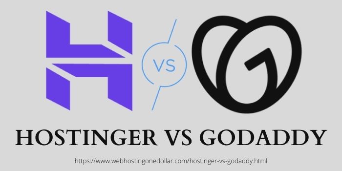 Hostinger Vs GoDaddy