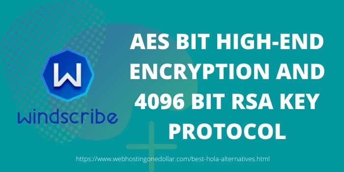 Windscribe Top Hola alternative with best VPN Protocol