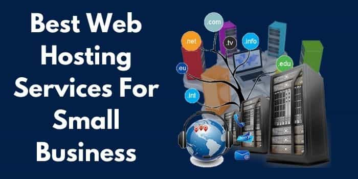 Best Web Hosting Services For Small Business