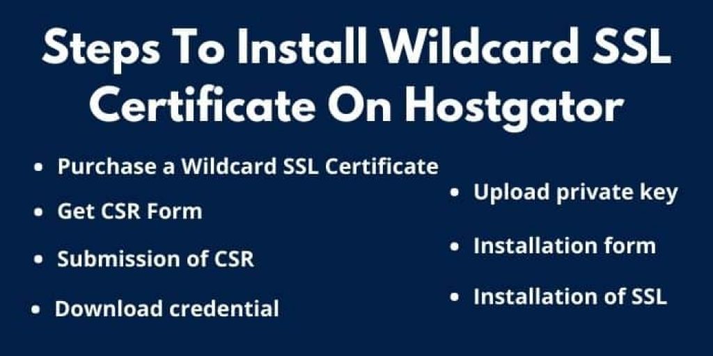 Steps To Install Wildcard SSL Certificate On Hostgator