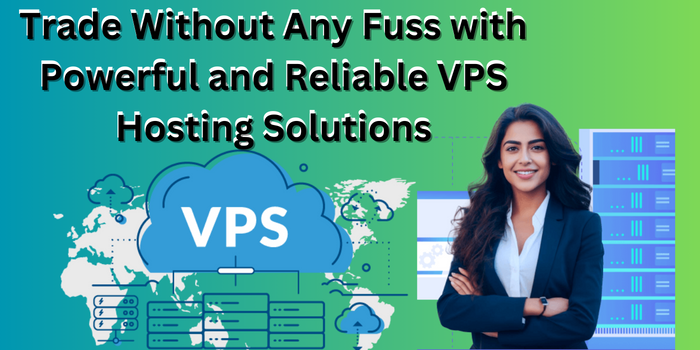 Powerful and Reliable VPS