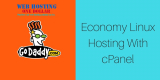 Economy Linux Hosting with Cpanel Package Godaddy