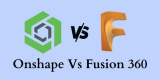 Onshape Vs Fusion 360 | Which One Is Best Computer-Aided Design Program?