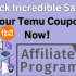 TEMU Affiliate Program Updates: Up To $100,000 A Month!